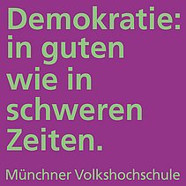 Spruch "Demokratie: in guten wie in schweren Zeiten."