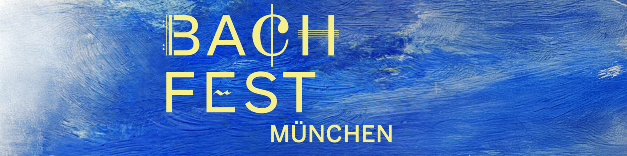 Schrift auf blauem Hintergrund: Bachfest München 
